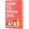 Show in main carousel: Gift Republic How To Speak Dog Card Pack slide 2 of 3