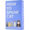Show in main carousel: Gift Republic How To Speak Cat Card Pack slide 2 of 4