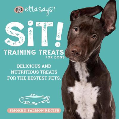 Show full view: Etta Says! Sit! Training Treats Smoked Salmon Recipe Dog Treats, 1-lb bag slide 4 of 9