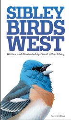 Sibley Field Guide Birds West North America, Revised