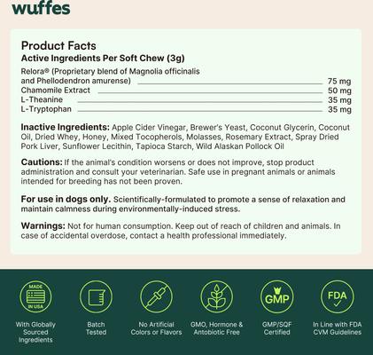 Show full view: Wuffes Stress & Anxiety Support Soft Chews Calming Supplement for Dogs, 60 count slide 9 of 9