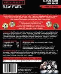 Maximum Bully Raw Fuel Pasture Raised Beef Recipe Freeze-Dried Dog Food, 4-oz slide 2 of 2