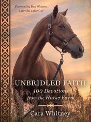 Unbridled Faith: 200 Devotions from the Horse Farm
