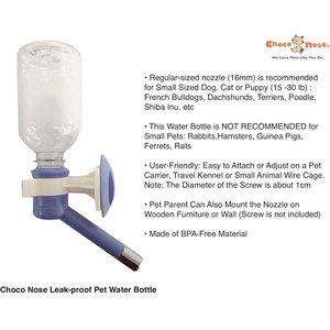 Choco Nose No Drip Dog & Cat Water Bottle, Color Varies, 16mm Nozzle, 10.2-fl oz