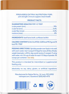Show full view: Native Pet Beef Bone Broth Powder Grain-Free Dog Food Topper, 9.5-oz slide 3 of 9