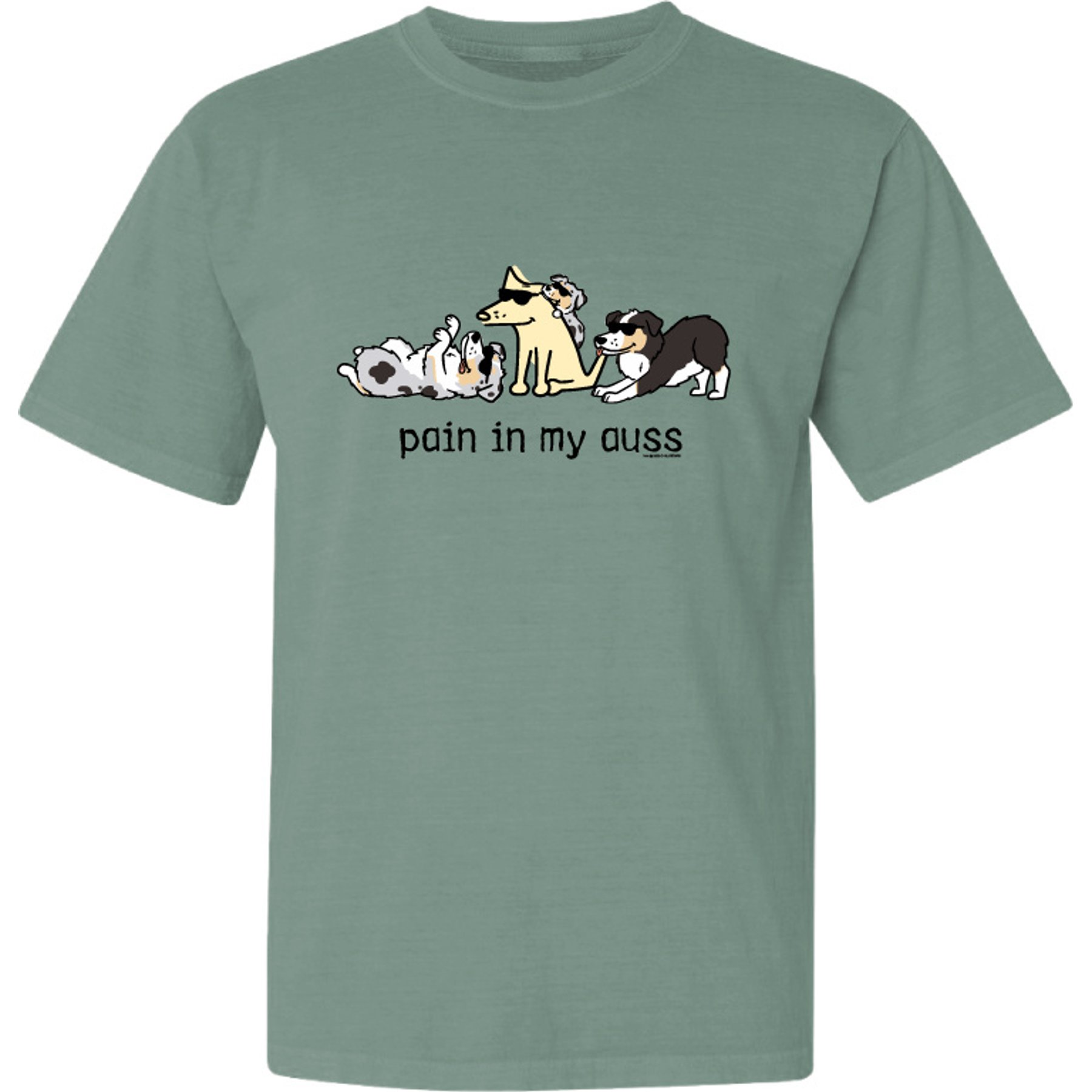 Teddy the Dog Pain in My Auss Classic Tee, Seaglass, XX-Large