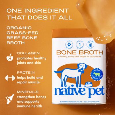 Show full view: Native Pet Beef Bone Broth Powder Grain-Free Dog Food Topper, 4.75-oz slide 5 of 9