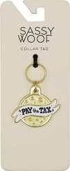 Sassy Woof Cheese Tax Collar Dog ID Tag