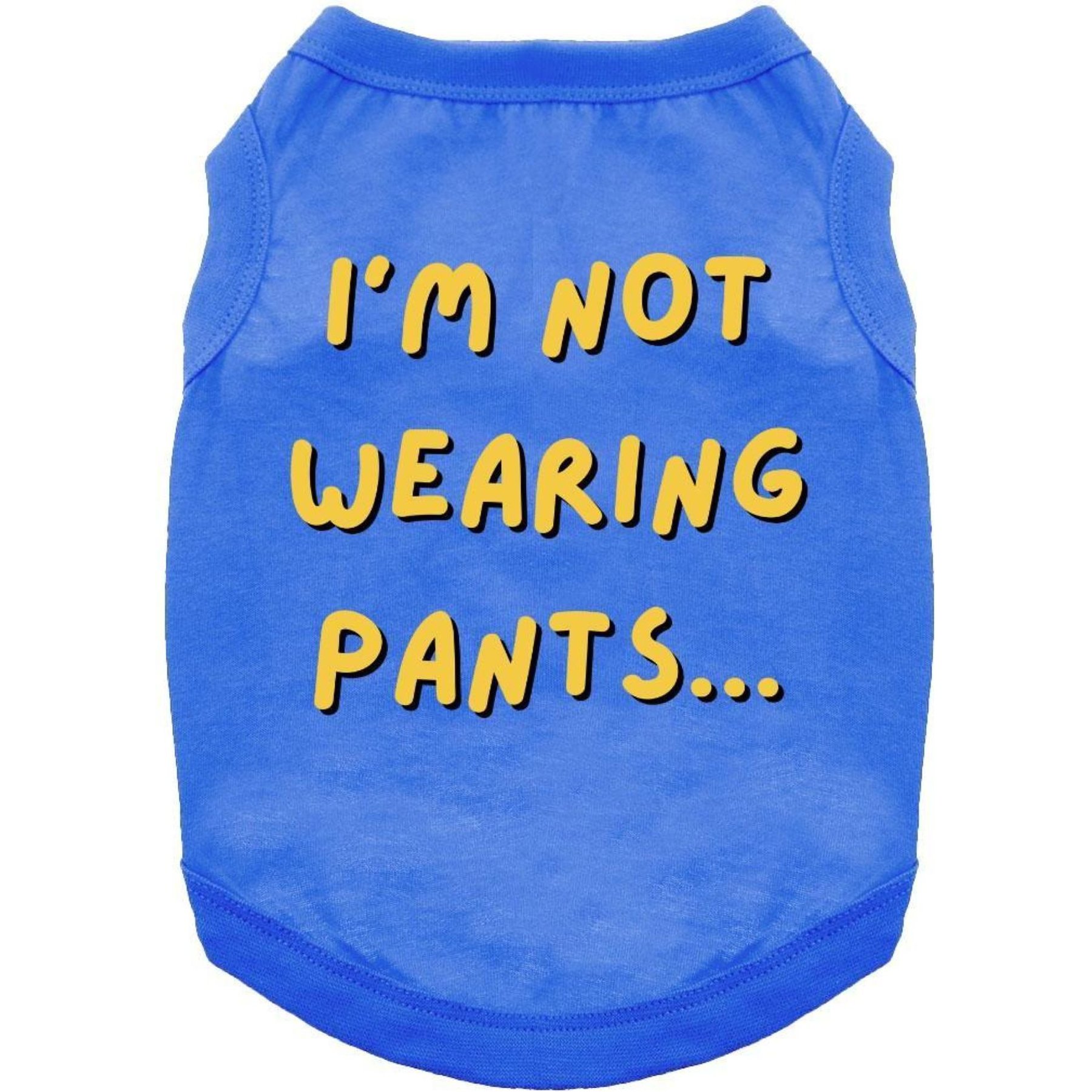 Doggie Design I'm Not Wearing Pants Graphic Dog Shirt, Blue, Small