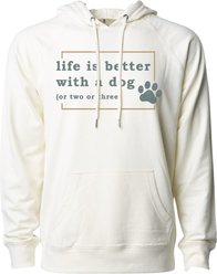 Kendrick Textile Life Is Better with Dog Paw Hoodie, Bone, XXX-Large