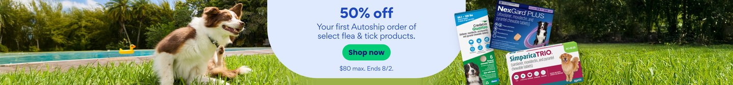 50% off your first Autoship order of select flea and tick products. Shop now.
