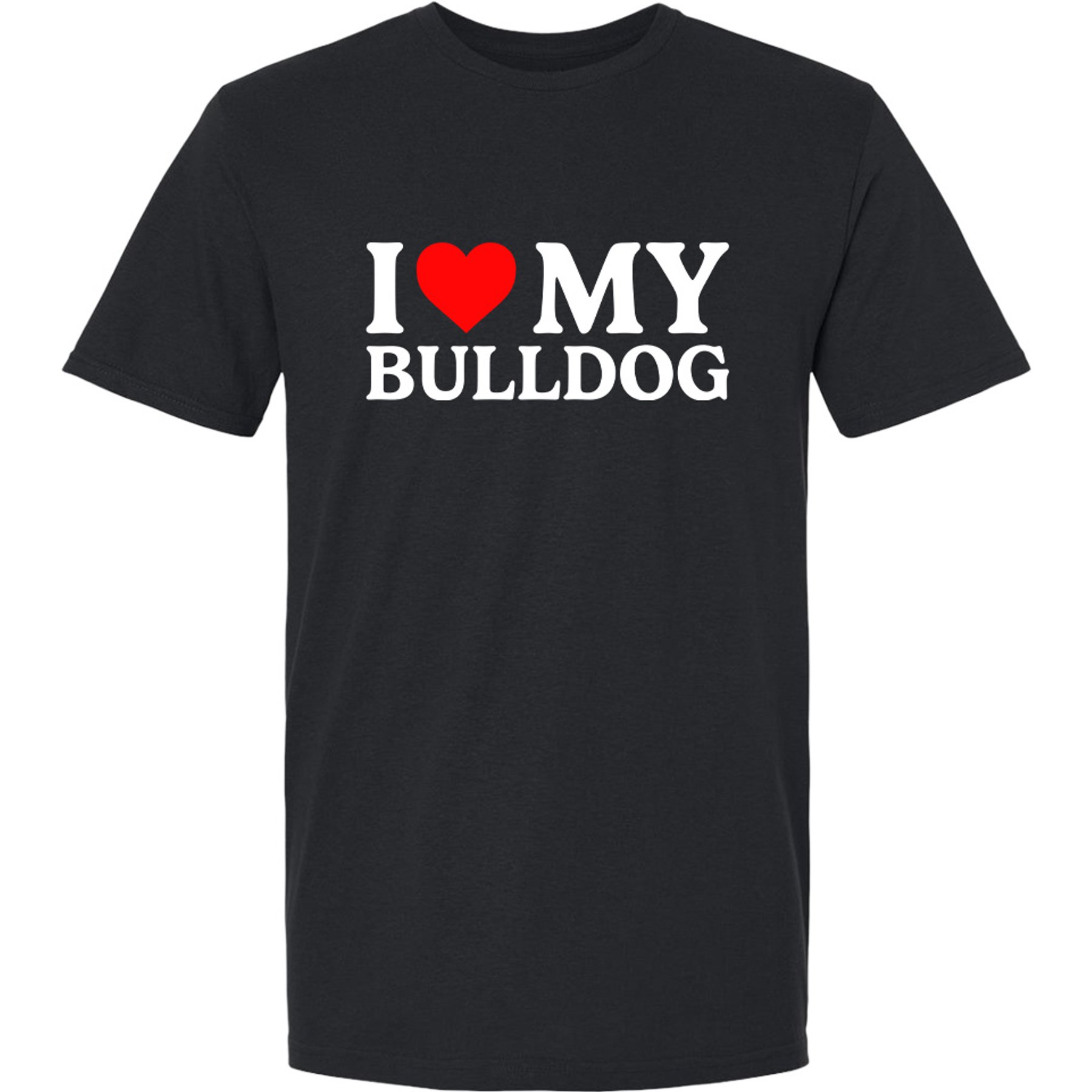 ISlide I Love My Bulldog T-Shirt, Black, Small