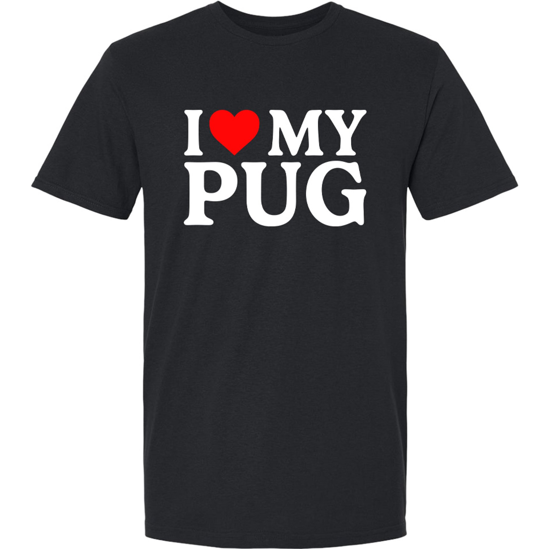 ISlide I Love My Pug T-Shirt, Black, XXX-Large