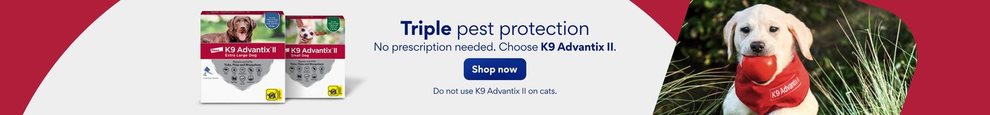 Triple pest protection No prescription needed. Choose K9 Advantix II. Shop now. Do not use K9 Advantix II on cats.