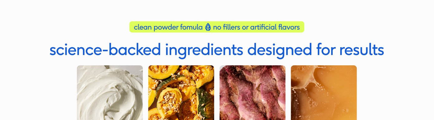 A white section introduces science-backed ingredients designed for results, highlighting a clean powder formula free of fillers or artificial flavors. A row of macro images displays the pure whole-food components used in the product, starting with a smooth white swirl representing a probiotic blend for gut health and sliced organic pumpkin seeds for stool support.
