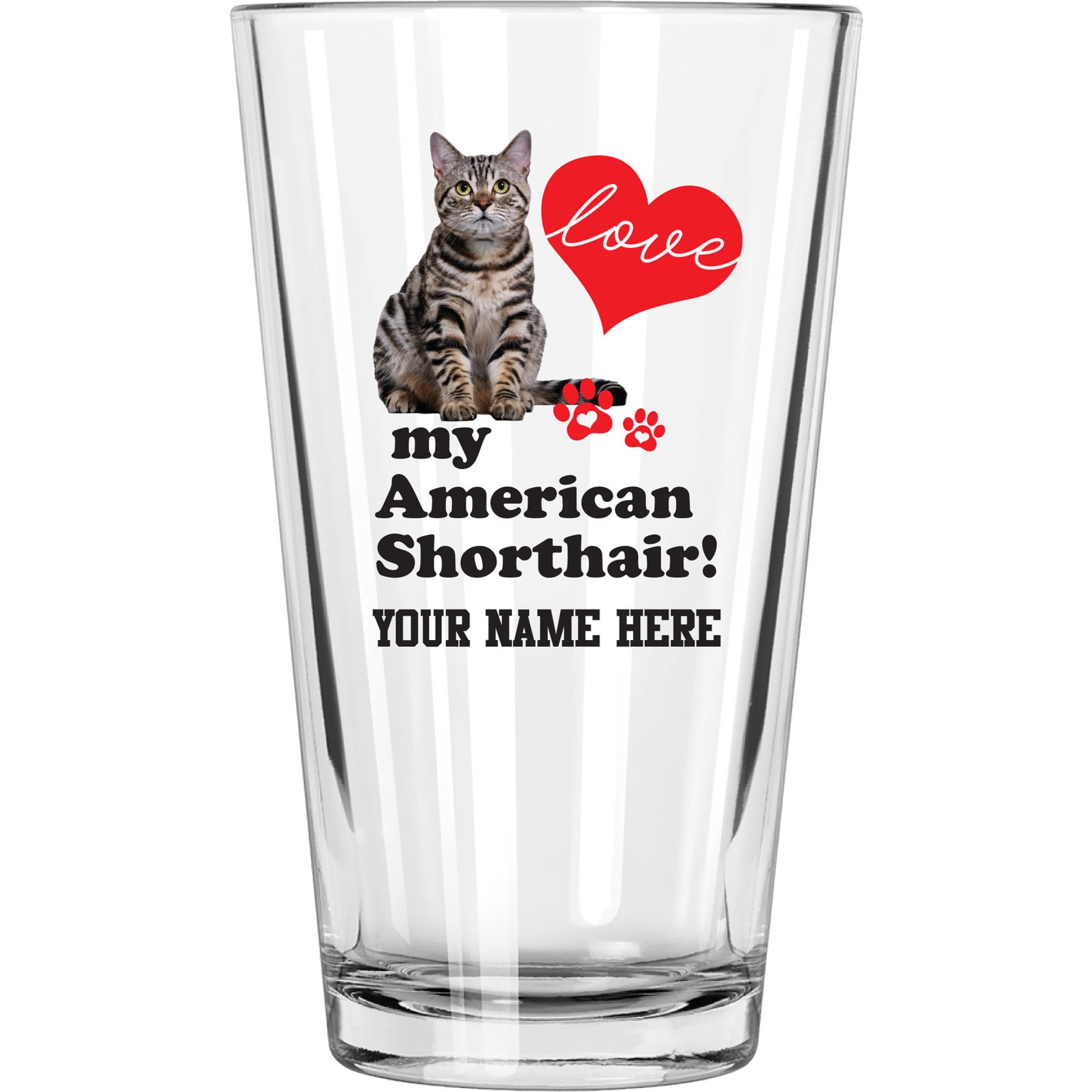 The Memory Company I Love My American Shorthair Personalized Pint Glass, 16-oz