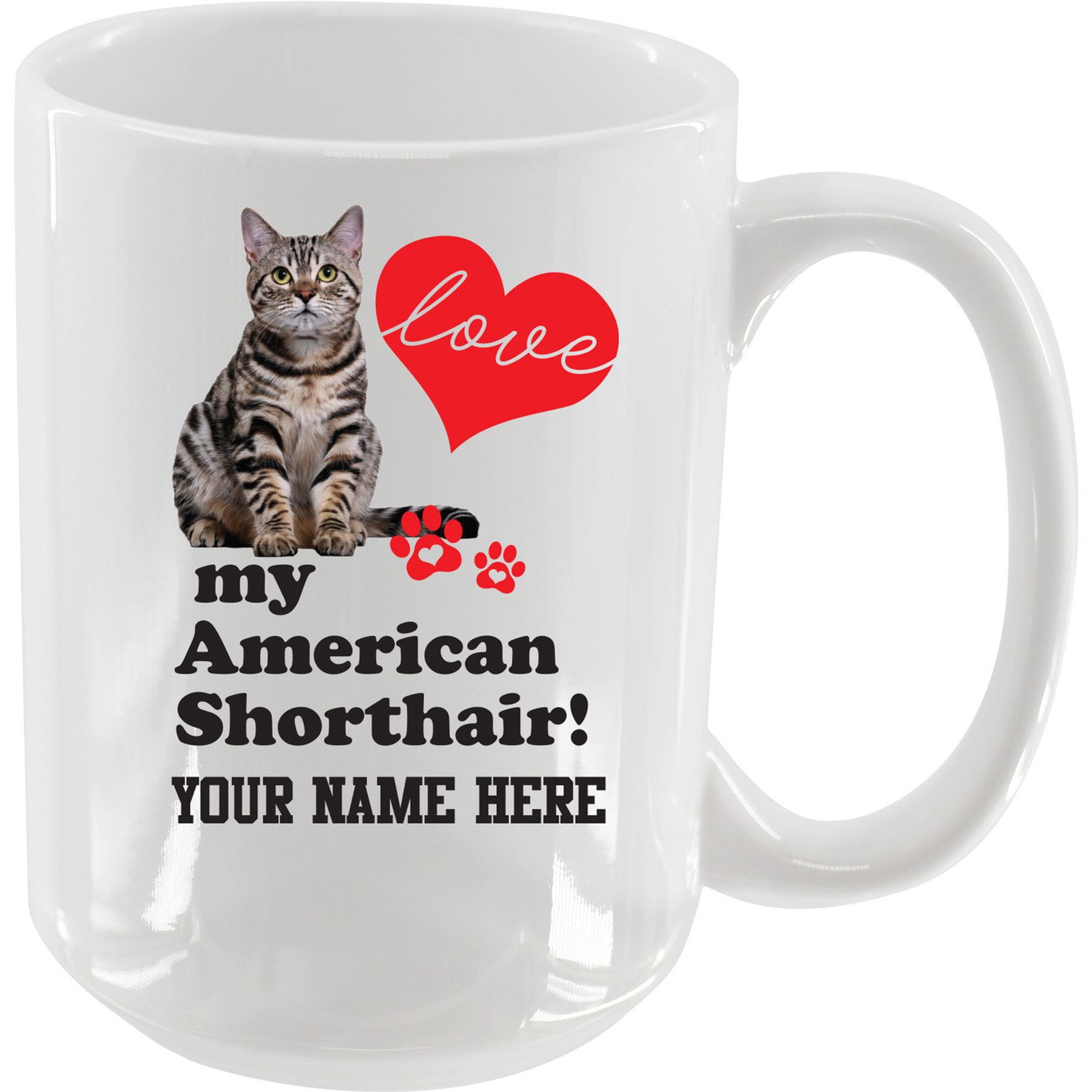 The Memory Company I Love My American Shorthair Personalized Ceramic Mug, 15-oz