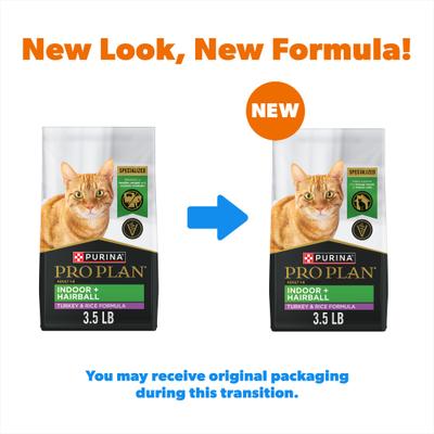 Show full view: Purina Pro Plan Adult Indoor Hairball Management Turkey & Rice Formula Dry Cat Food, 3.5-lb bag slide 3 of 12