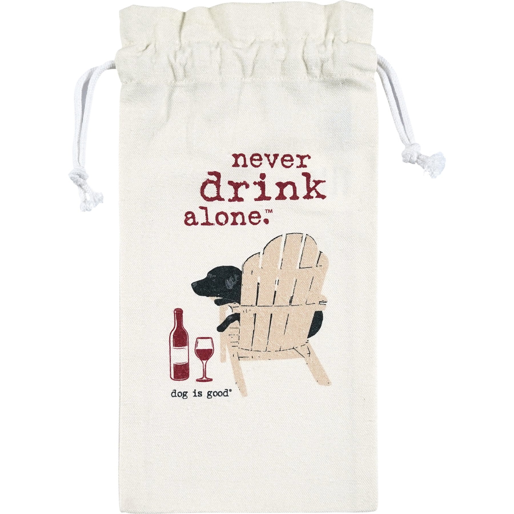Dog is Good Never Drink Alone Dog Wine Bag, Antique White, 6.25 x 13-in
