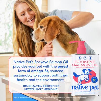 Show full view: Native Pet Sockeye Salmon Flavored Oil Skin & Coat Health Liquid Supplement for Dogs & Cats, 8-fl oz slide 6 of 10
