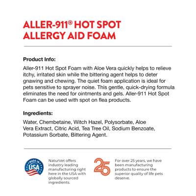 Show full view: NaturVet Aller-911 Allergy Aid Hot Spot Plus Aloe Vera Dog & Cat Foam, 8-fl oz bottle slide 8 of 10