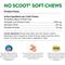 Show in main carousel: NaturVet No Scoot Stool & Bowel Hickory Smoked Bacon Flavored Soft Chew Supplement for Dogs, 120 count slide 8 of 10