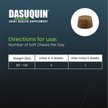 Show in main carousel: Nutramax Dasuquin Hip & Joint Soft Chews Joint Supplement for Large Dogs, 150 count slide 8 of 13