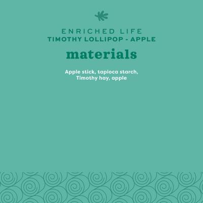 Show full view: Oxbow Enriched Life Apple Timothy Lollipop Small Pet Chew Toy slide 7 of 10