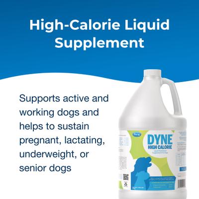 Show full view: PetAg Dyne High Calorie Liquid Nutritional Supplement for Dogs & Puppies 8 Weeks & Older, 1-gal bottle slide 3 of 8