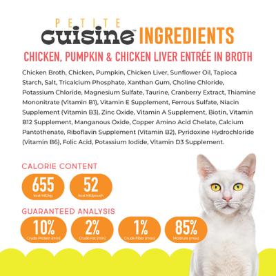 Show full view: Petite Cuisine Chicken, Pumpkin & Chicken Liver Entrée in Broth Grain-Free Wet Cat Food, 2.8-oz can, case of 24 slide 3 of 9