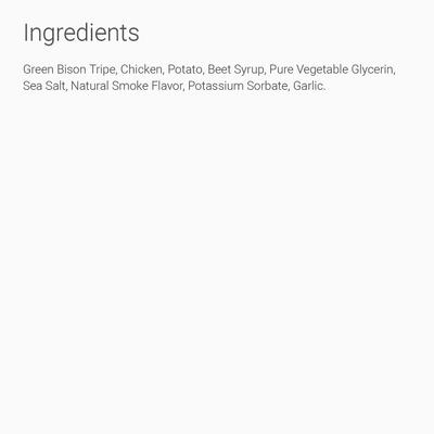 Show full view: PetKind Green Bison Tripe Formula Grain-Free Dog & Cat Treats, 6-oz bag slide 6 of 9