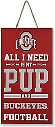 Pets First NCAA "All I Need Is My Pup & Football", Ohio State Buckeyes