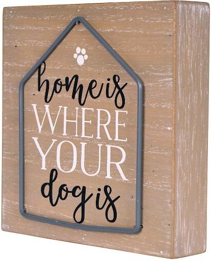 Prinz "Home is Where Your Dog Is" Box Sign
