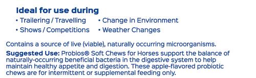 Show full view: Probios Equine Probiotic Apple Flavor Soft Chew Horse Supplement, 120 count slide 5 of 6