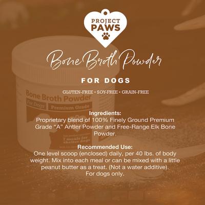 Show full view: Project Paws Premium Grade Bone Broth Dog Powder Supplement Food Topper, 4-oz tub slide 6 of 8