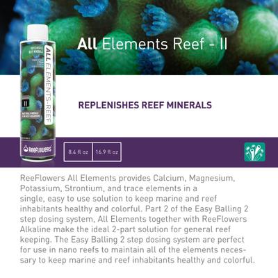 Show full view: Reeflowers All Elements Easy Balling Part II Fish Aquarium Water Conditioner, 17-fl oz bottle slide 2 of 8