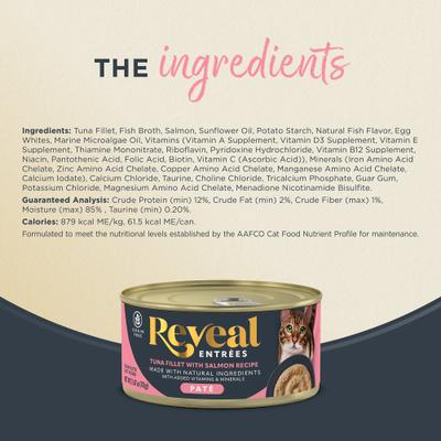 Show full view: Reveal Entree Tuna Fillet with Salmon Pate Recipe Grain-Free Canned Wet Cat Food, 2.47-oz can, case of 24 slide 7 of 12