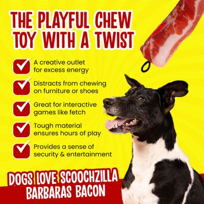Show full view: Scoochie Pet Scoochzilla Barbaras Bacon Squeaky Dog Chew Toy, 13-in slide 4 of 6