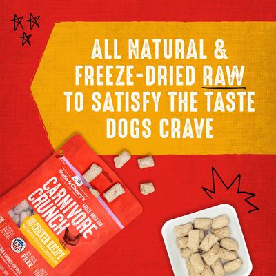 Show full view: Stella & Chewy's Carnivore Crunch Cage-Free Chicken Recipe Freeze-Dried Raw Dog Treats, 3.25-oz bag slide 5 of 13