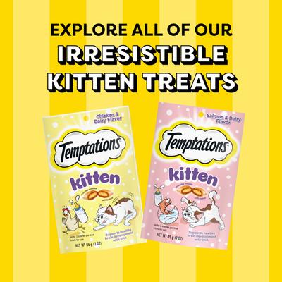Show full view: Temptations Chicken & Dairy Flavor Crunchy & Soft Kitten Treats, 6.3-oz bag slide 10 of 11