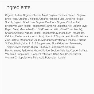 Show full view: Tender & True Organic Grain-Free Turkey & Liver Recipe Dry Dog Food, 11-lb bag slide 3 of 5