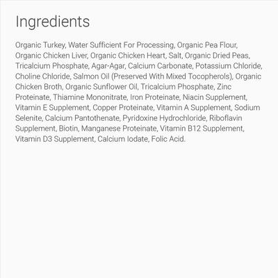 Show full view: Tender & True Organic Turkey & Liver Recipe Grain-Free Canned Dog Food, 12.5-oz, case of 12 slide 4 of 6