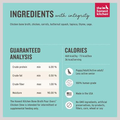 Show full view: The Honest Kitchen Bone Broth POUR OVERS Beef Stew + Bone Broth POUR OVERS Chicken Stew Wet Dog Food Topper slide 8 of 9