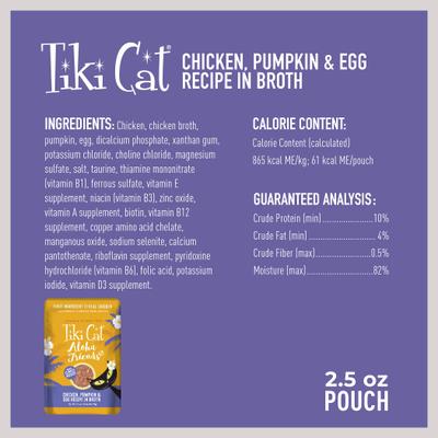 Show full view: Tiki Cat Aloha Friends Chicken, Pumpkin & Egg Recipe in Broth Grain-Free Wet Cat Food, 2.5-oz pouch, case of 12 slide 4 of 11