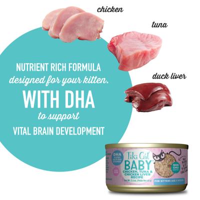 Show full view: Tiki Cat Baby Chicken, Tuna & Chicken Liver Recipe Grain-Free Wet Kitten Food, 2.4-oz can, case of 12 slide 5 of 10