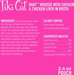 Tiki Cat Baby Mousse with Chicken & Chicken Liver in Broth Grain-Free Wet Kitten Food, 2.4-oz pouch, pack of 12 slide 2 of 9