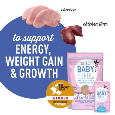 Show full view: Tiki Cat Baby Thrive Chicken & Chicken Liver Grain-Free Wet Cat Food Supplement, 0.28-oz pouch, case of 20 slide 5 of 11