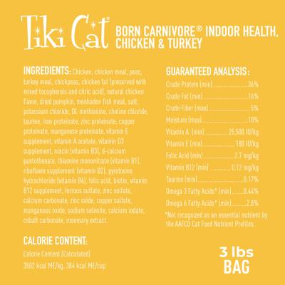 Show full view: Tiki Cat Born Carnivore Indoor Health Chicken & Turkey Meal Dry Cat Food, 3-lb bag slide 3 of 11