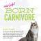 Show in main carousel: Tiki Cat Born Carnivore Indoor Health Trout & Menhaden Fish Meal Dry Cat Food, 12-lb bag slide 7 of 11