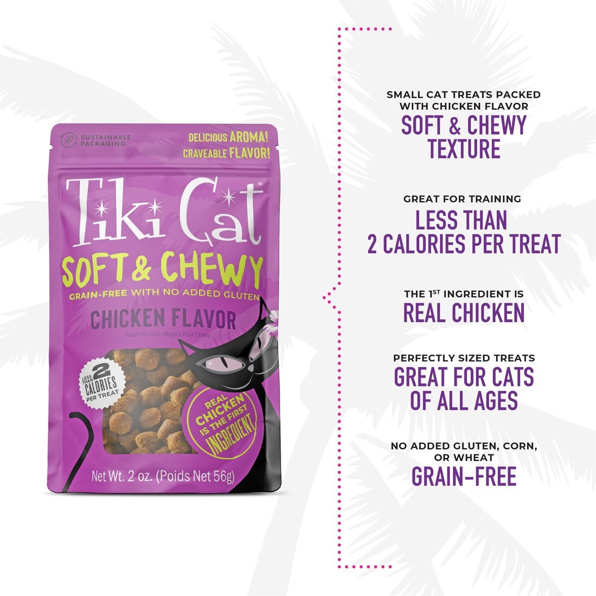 Tiki Cat Soft & Chewy Chicken Flavor Grain-Free Cat Treats, 2-oz bag